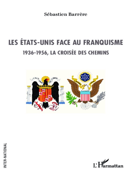 Les états-unis face au franquisme