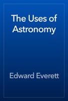 The Uses of Astronomy