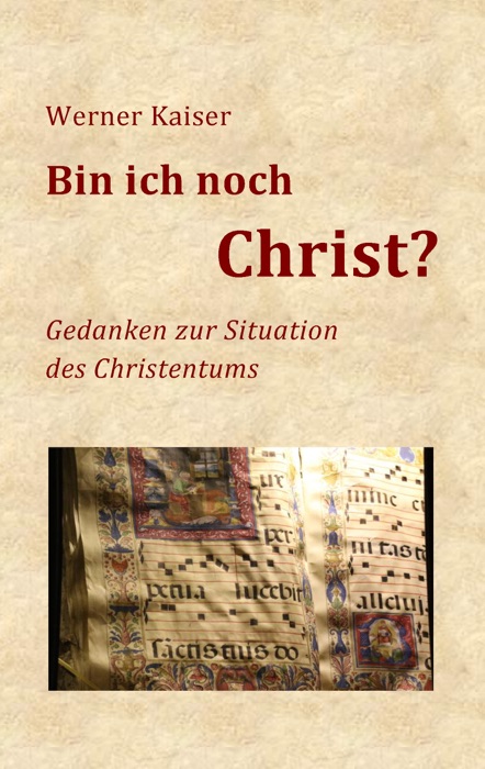 Bin ich noch Christ?