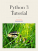 Python 3 Tutorial - Python Software Foundation.
