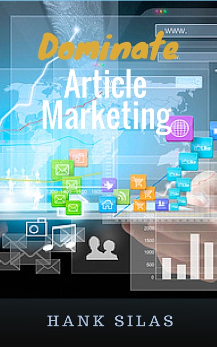 Dominate Article Marketing