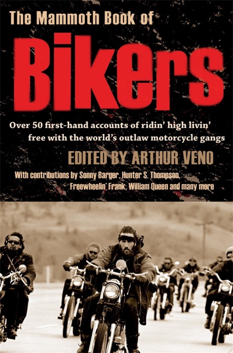 The Mammoth Book of Bikers