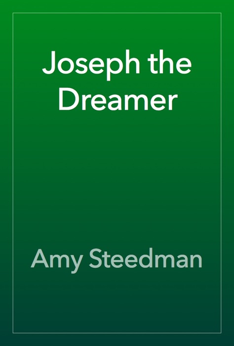 Joseph the Dreamer