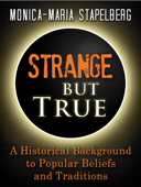 Strange but True - Monica-Maria Stapelberg