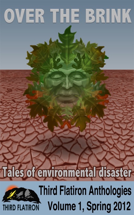 Over the Brink: Tales of Environmental Disaster