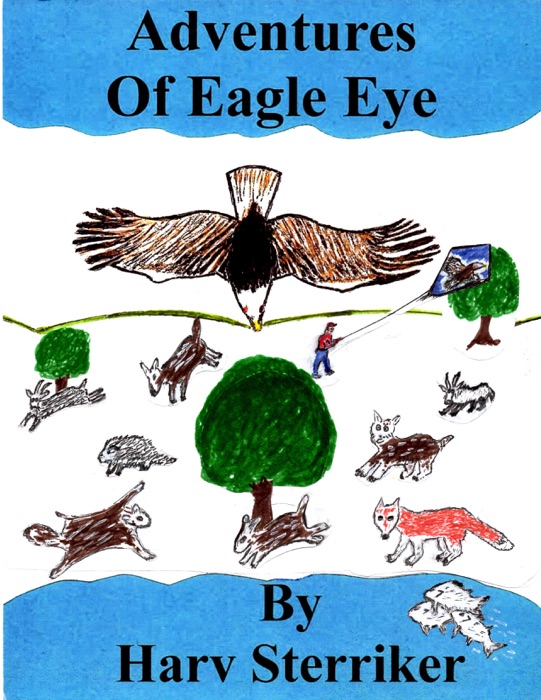 Adventures of Eagle Eye