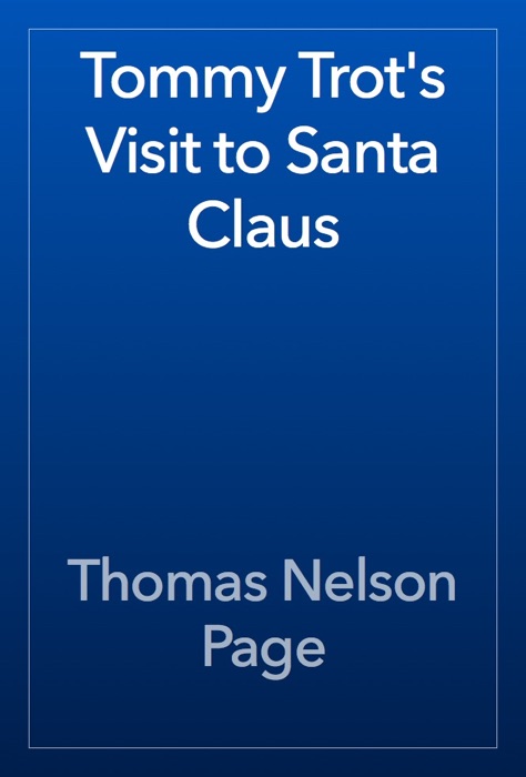 Tommy Trot's Visit to Santa Claus