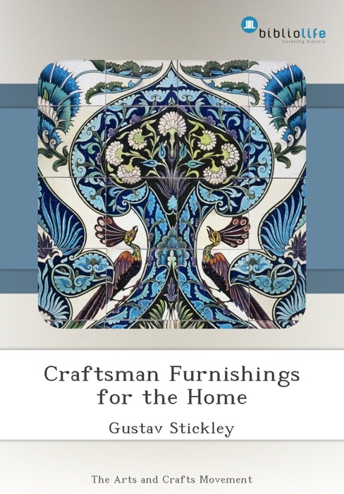 Craftsman Furnishings for the Home