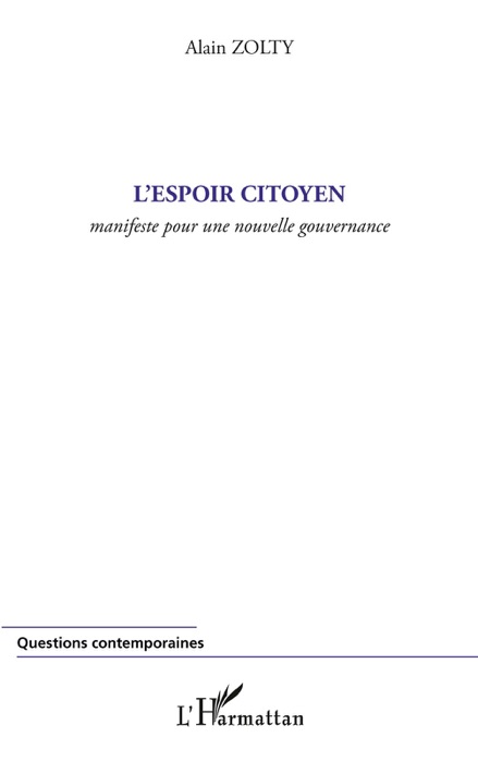 L’espoir citoyen manifesté pour une nouvelle gouvernance