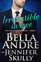 Bella Andre & Jennifer Skully - Irresistible In Love artwork