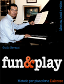 fun&play - Metodo per pianoforte Dalcroze - Guido Gavazzi