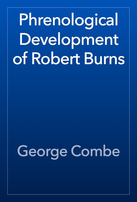 Phrenological Development of Robert Burns