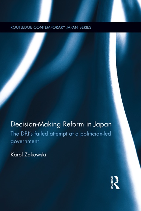 Decision-Making Reform in Japan