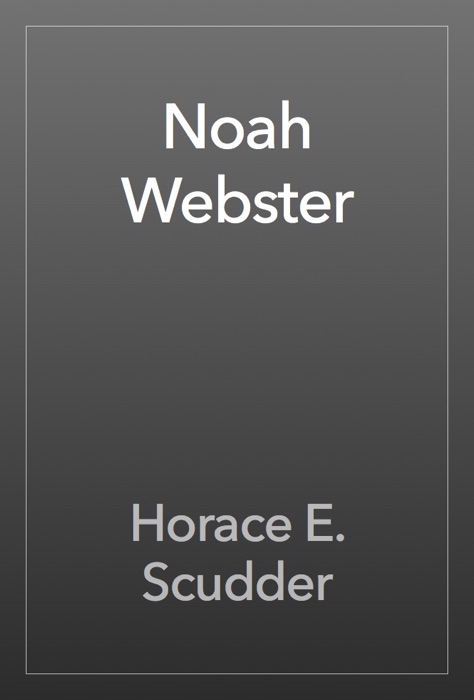 Noah Webster