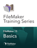 FileMaker Training Series: Basics - FileMaker Inc.