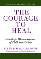 Ellen Bass & Laura Davis - The Courage to Heal artwork