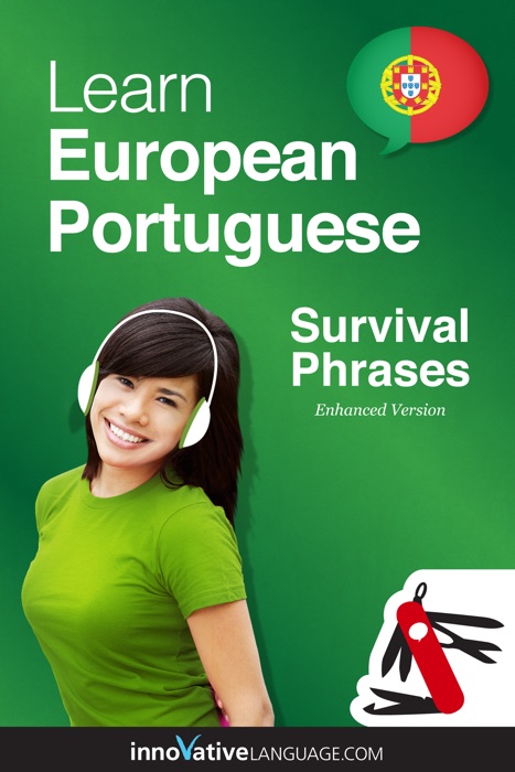 Learn European Portuguese - Survival Phrases (Enhanced Version)