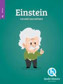 Einstein - Quelle Histoire