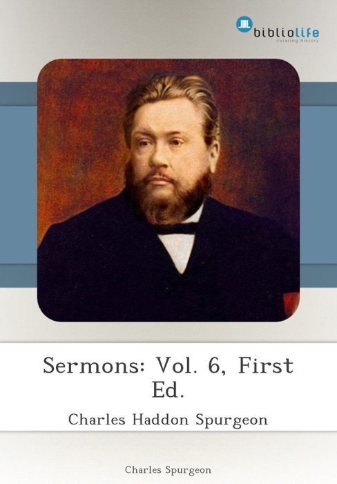 Sermons: Vol. 6, First Ed.