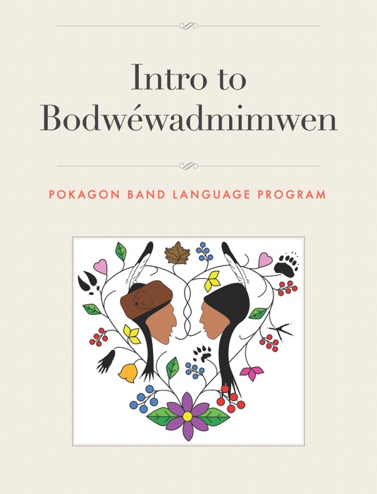 Intro to Bodwéwadmimwen