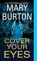 Mary Burton - Cover Your Eyes artwork