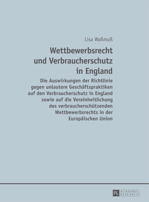 Wettbewerbsrecht und Verbraucherschutz in England