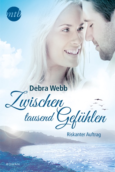 Zwischen tausend Gefühlen: Riskanter Auftrag