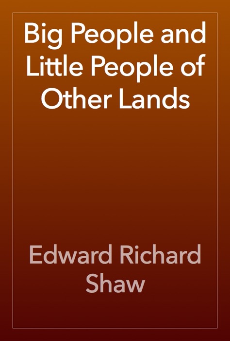 Big People and Little People of Other Lands