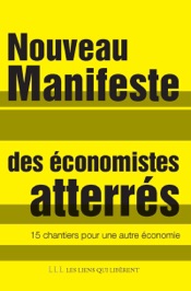 Le nouveau Manifeste d'économistes atterrés