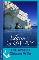 Lynne Graham - The Greek's Chosen Wife artwork