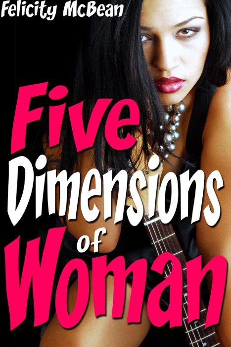 Five Dimensions of Woman