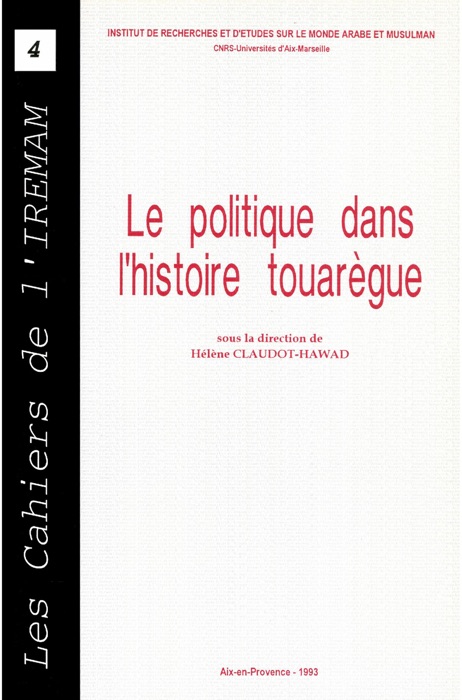 Le Politique dans l’histoire touarègue