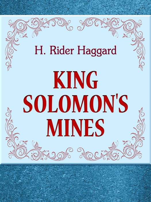 King Solomon's Mines
