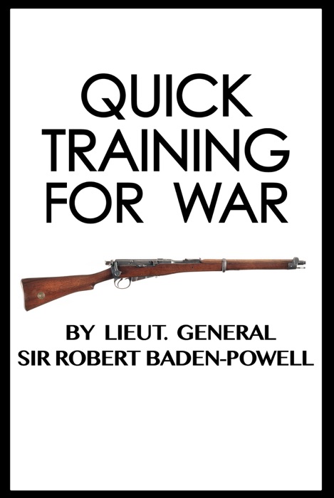 Quick Training For War