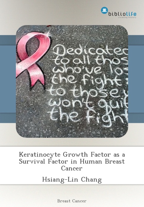 Keratinocyte Growth Factor as a Survival Factor in Human Breast Cancer