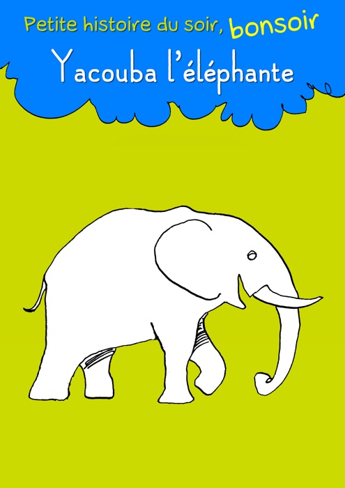 Yacouba l'éléphante