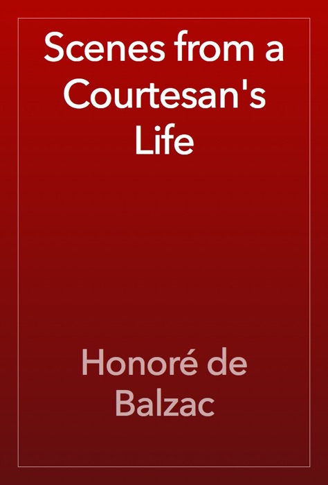 Scenes from a Courtesan's Life
