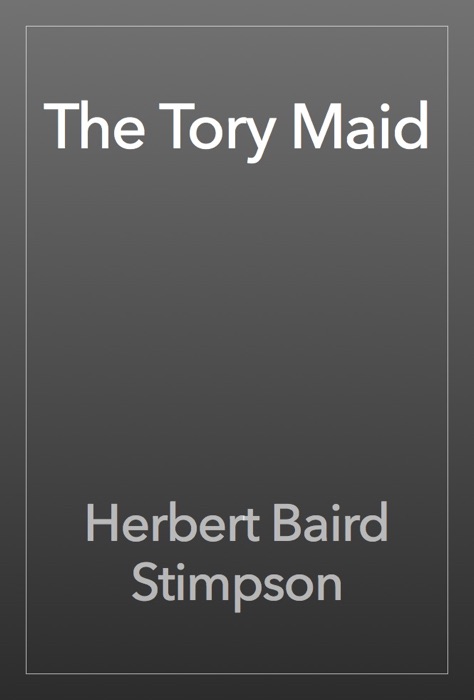 The Tory Maid