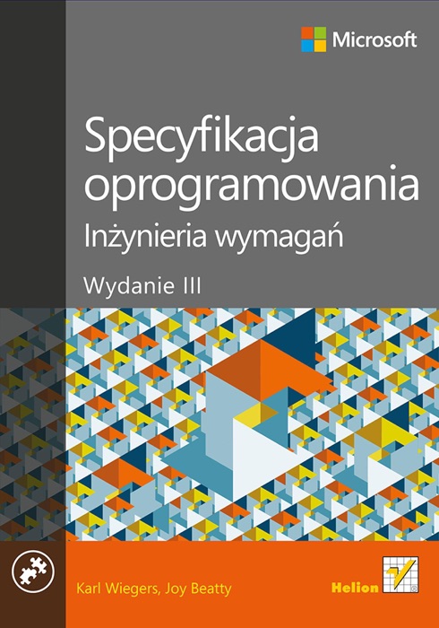 Specyfikacja oprogramowania. Inżynieria wymagań. Wydanie III