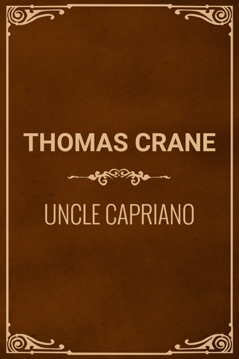 UNCLE CAPRIANO