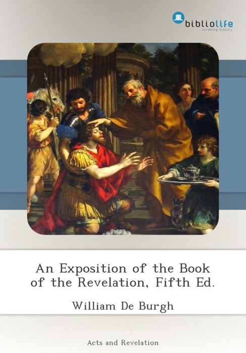 An Exposition of the Book of the Revelation, Fifth Ed.