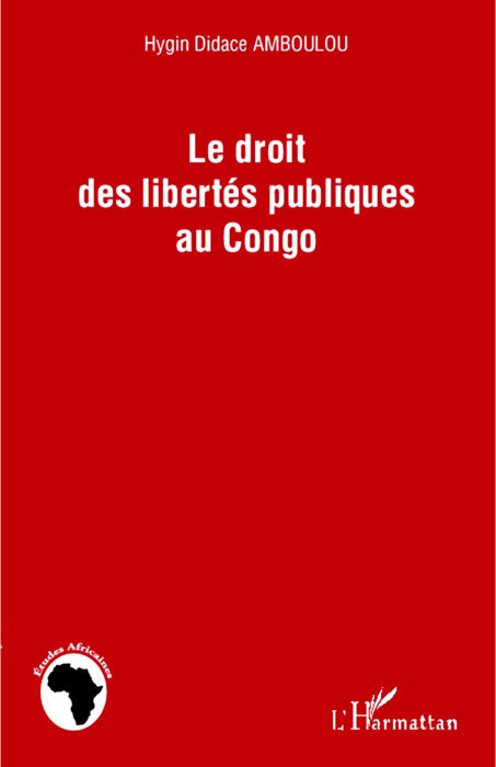 Le droit des libertés publiques au Congo