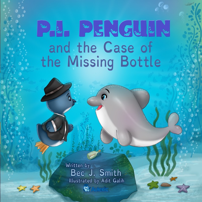 P.I. Penguin and the Case of the Missing Bottle