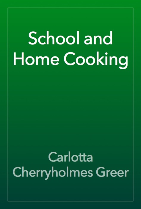 School and Home Cooking