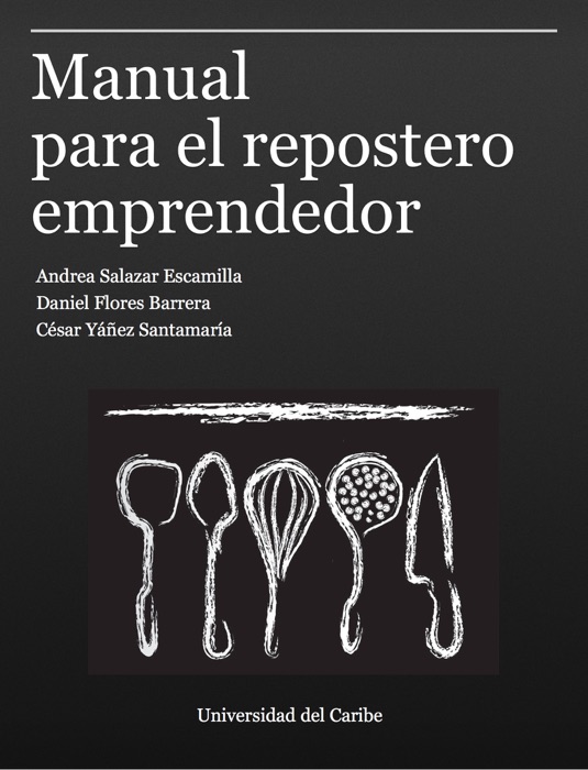 Manual para el repostero emprendedor