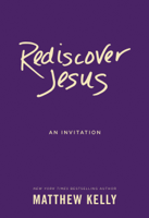 Matthew Kelly - Rediscover Jesus artwork