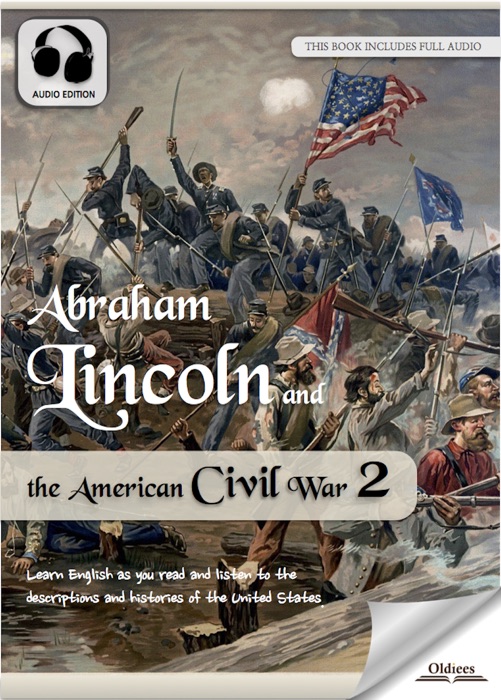 Abraham Lincoln and the American Civil War 2