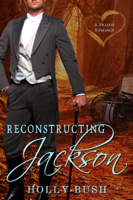 Holly Bush - Reconstructing Jackson artwork