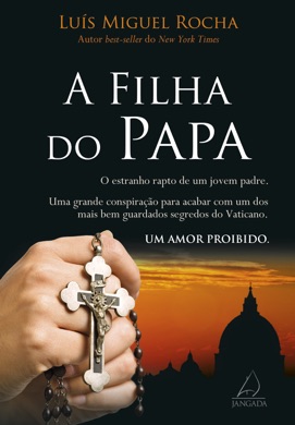 Capa do livro A Filha do Papa de Luís Miguel Rocha