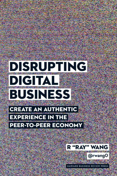Disrupting Digital Business